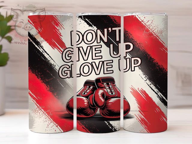 Motivational Boxing Gloves Tumbler Wrap, Motivational Drinkware, Fighter Quote Cup, Boxing Gloves Pattern, Fitness Tumbler Wrap, Gym Motivation Design, Sports Sublimation Sublimation Lara' s Designs 