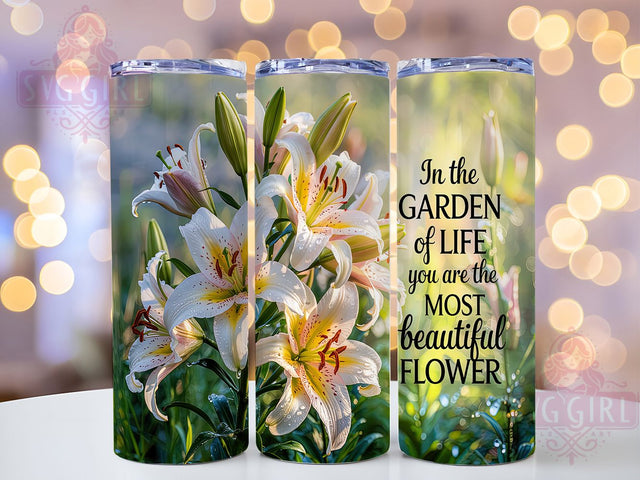 Motivational Floral Garden Tumbler Wrap, Floral Quote Tumbler, Garden Life Tumbler, Beautiful Flower Tumbler, 20oz Sublimation Wrap, Uplifting Tumbler Design, Motivational Tumbler Wrap Sublimation SvggirlplusArt 