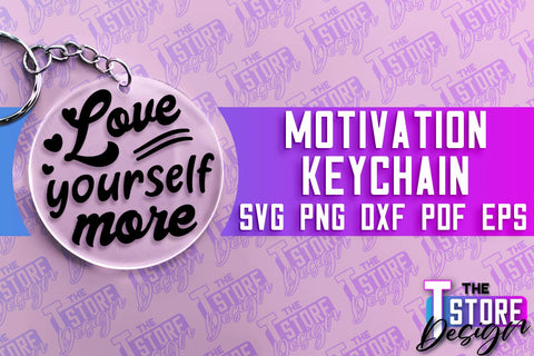 Motivational Keychain | Love Yourself Keychain SVG | Motivational Quotes SVG SVG The T Store Design 