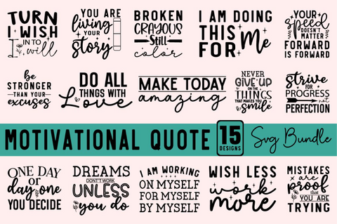 Motivational Quote SVG Design Bundle SVG Regulrcrative 