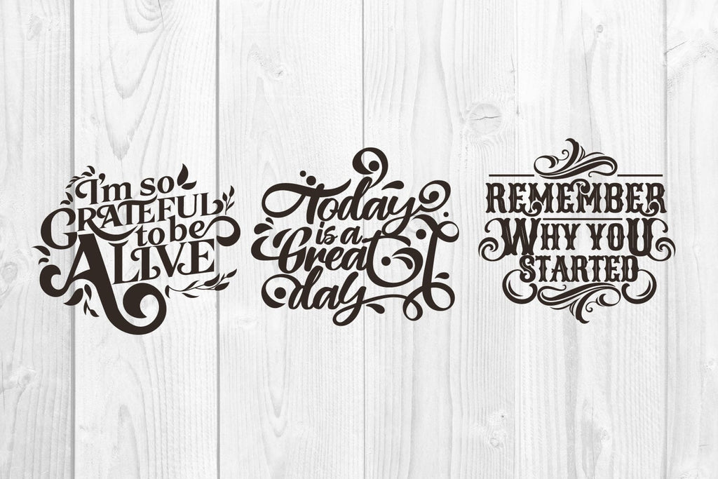 Motivational quotes, lettering typography svg, dxf, eps - So Fontsy