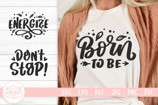 Motivational Quotes SVG Cut File SVG dapiyupi store 