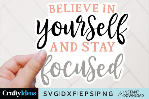 Motivational Sticker Bundle SVG Crafty Ideas 
