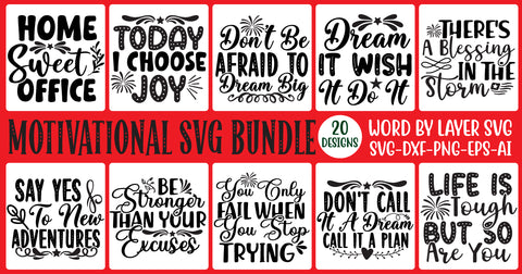Motivational Svg Bundle, Positive Quote, Png Files, SVG Files,DXF Files AND EPS Files SVG Rafiqul20606 