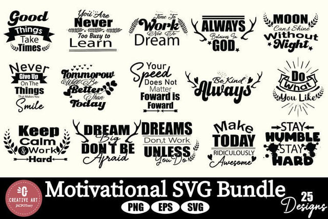 Motivational SVG Bundle - Quotes SVG Bundle - Inspirational SVG jacpot007 