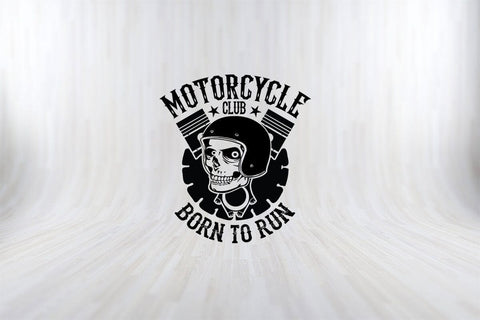 Motorcycle club Born To Run Funny Motorbiker SVG PNG Craft Cut File SVG SVG Print File 