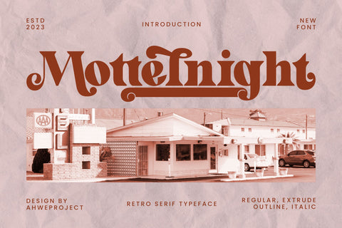 Mottelnight Font ahweproject 