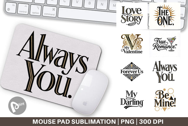 Mouse Pad Art Deco Valentine Elegant Quotes Sublimation artnoy 