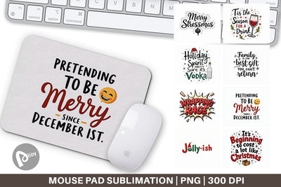 Mouse Pad Festively Fed Up Relatable Holiday Stress Quotes Sublimation artnoy 