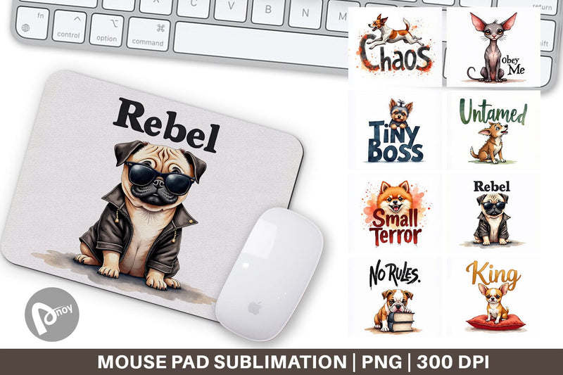 Mouse Pad Little Tyrant Canine Watercolor Quotes Sublimation artnoy 