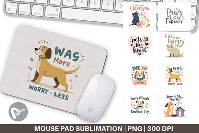 Mouse Pad Pet Love Quotes Sublimation artnoy 