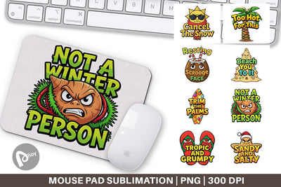 Mouse Pad Salty Tropical Christmas Sarcastic Quotes Sublimation artnoy 