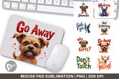 Mouse Pad Sassy Attitude Ugly Cute Dog Quotes Sublimation artnoy 