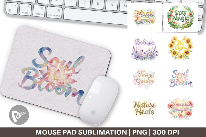 Mouse Pad Watercolor Enchanted Magic Flower Quote Sublimation artnoy 