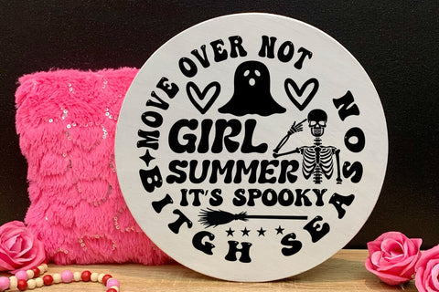 move over not girl summer it s spooky bitgh season SVG Angelina750 