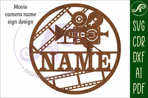Movie camera name sign svg laser SVG APInspireddesigns 