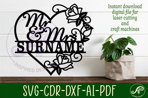 Mr and Mrs Floral rose heart Wedding personalized sign svg SVG APInspireddesigns 