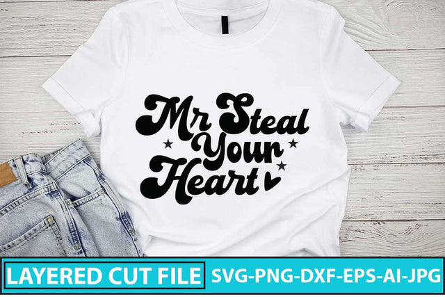 Mr Steal Your Heart SVG Design SVG Syaman 