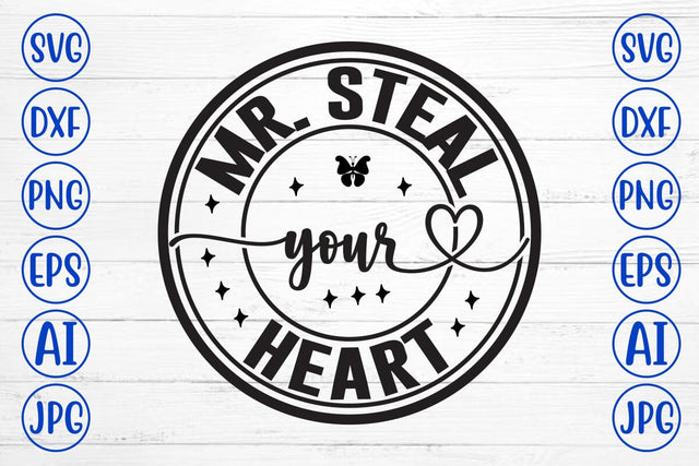 Mr. Steal Your Heart SVG SVG Syaman 