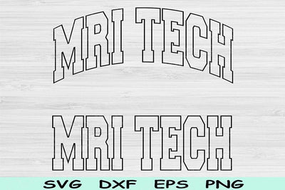 Mri Tech Svg Dxf Png Eps Cut File, Radiology Tech Svg, Radiology Svg Files For Cricut, Technologist Svg Sublimation Digital Download Designs SVG TiffsCraftyCreations 
