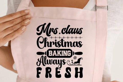Mrs claus Christmas Baking Always Fresh SVG Angelina750 