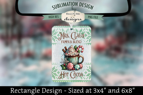 Mrs Claus Cocoa Mug | Rectangle Sublimation Air Freshener Design PNG Sublimation Ewe-N-Me Designs 