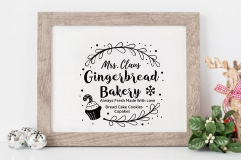 Mrs.claus gingerbread bakery always fresh made with love bread cake cookies cupcakes SVG Angelina750 