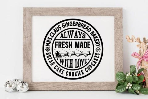 Mrs.claus gingerbread bakery always fresh made with love bread cake cookies cupcakes SVG Angelina750 