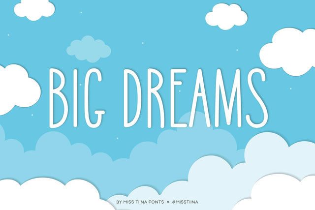 MTF Big Dreams Font Miss Tiina 
