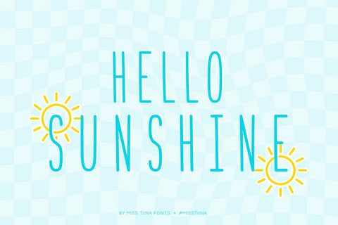 MTF Hello Sunshine Font Miss Tiina 