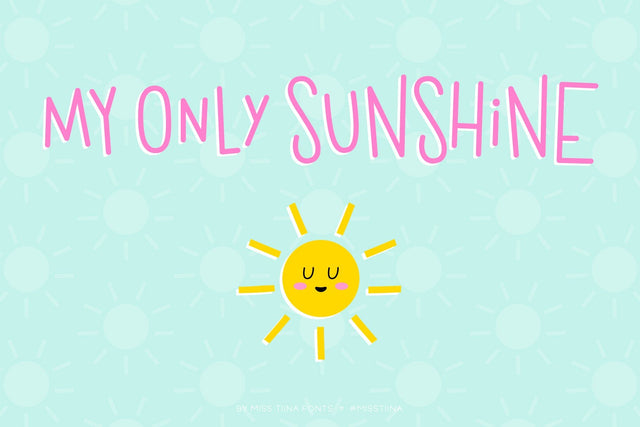 MTF My Only Sunshine Font Miss Tiina 