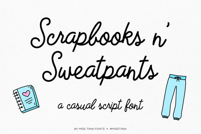MTF Scrapbooks n' Sweatpants Font Miss Tiina 