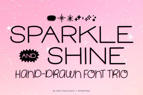 MTF Sparkle & Shine - Font Trio Font Miss Tiina 