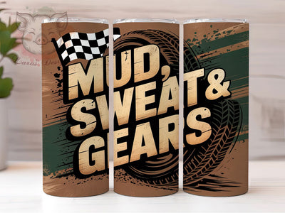 Mud Sweat & Gears Off-Road Mechanic Tumbler, Tire Tracks Tumbler Wrap, 20oz Sublimation PNG, Off Road Tumbler Design, Dirt Bike Cup Wrap, Mechanic Gift Tumbler Sublimation Lara' s Designs 