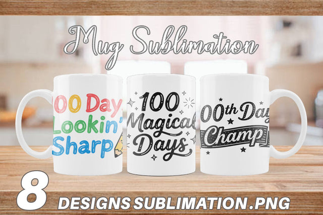 Mug Wrap Chalkboard Celebration 100 Days Quotes Sublimation artnoy 