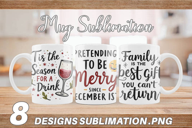 Mug Wrap Festively Fed Up Relatable Holiday Stress Quotes Sublimation artnoy 