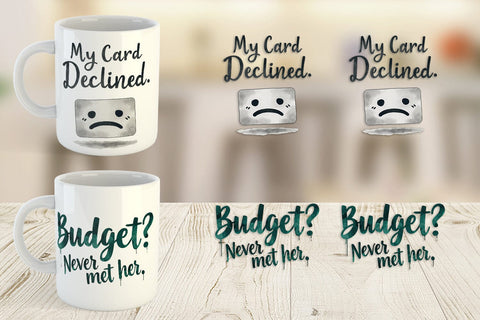 Mug Wrap Financially Questionable Humor Sublimation artnoy 