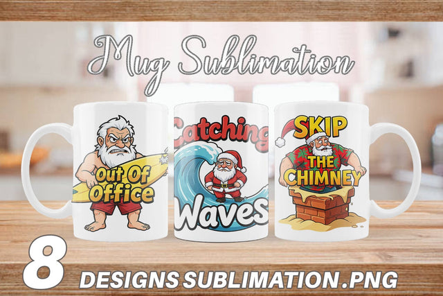 Mug Wrap Grumpy Surfer Santa Sarcastic Quotes Sublimation artnoy 