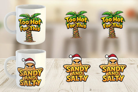 Mug Wrap Salty Tropical Christmas Sarcastic Quotes Sublimation artnoy 