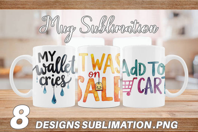 Mug Wrap Sarcastic Shopper Quote Sublimation artnoy 