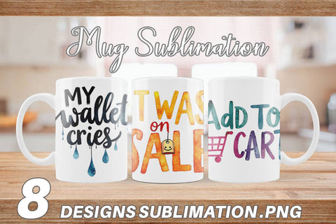 Mug Wrap Sarcastic Shopper Quote Sublimation artnoy 