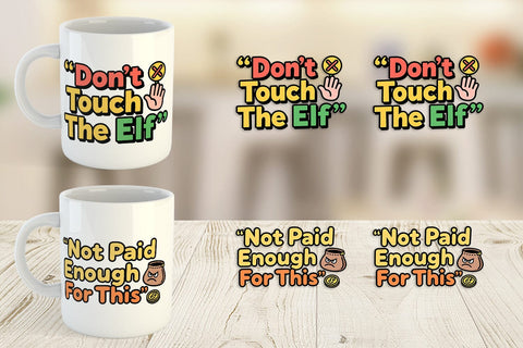 Mug Wrap Sassy Elf Quote Sublimation artnoy 