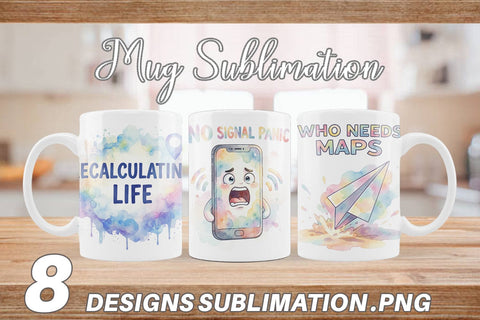 Mug Wrap Watercolor Funny Lost And Confused Quotes Sublimation artnoy 