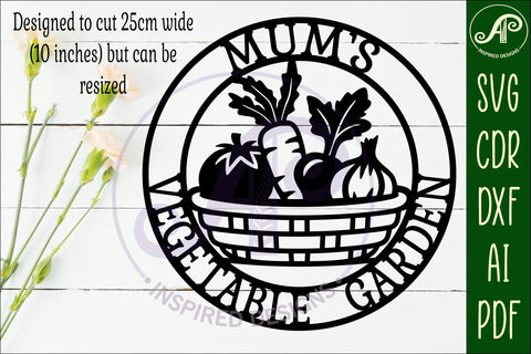 Mum's Vegetable Garden Sign SVG, Laser Cut Vegetable SVG APInspireddesigns 