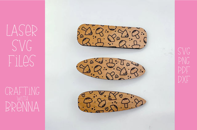 Mushroom Engraved Hair Clip Laser SVG File SVG Crafting With Brenna 