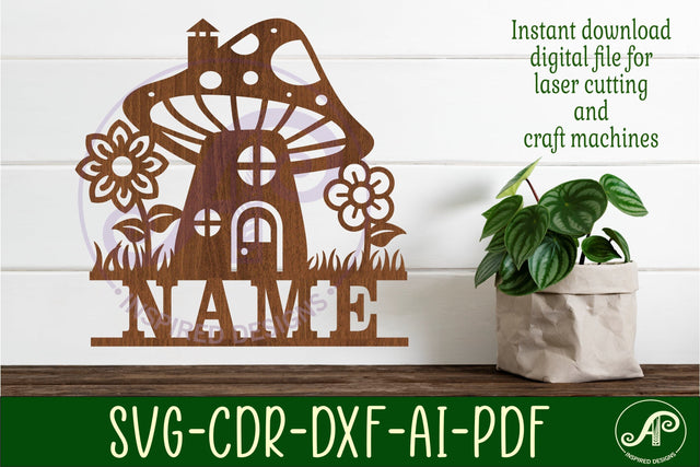 Mushroom house Name sign SVG laser cut template digital SVG APInspireddesigns 