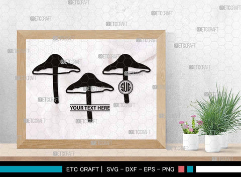 Mushroom Monogram, Mushroom Silhouette, Mushroom SVG, Fungus Svg, Fungi Svg, Shrooms Svg, Oyster Mushroom Svg, SB00522 SVG ETC Craft 