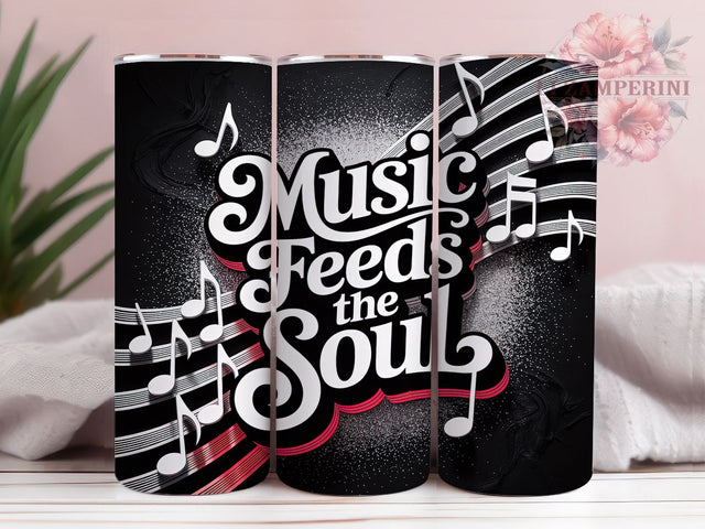 Music Feeds the Soul Tumbler, Musical Sublimation Design, Festive Cup Art, 20oz Music Tumbler, Whimsical Music Mug, Stylish Musical Cup, Cozy Soul Wrap Sublimation Li Zamperini 