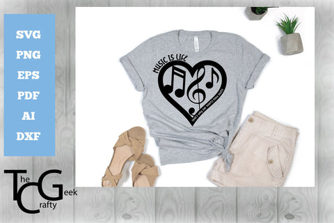 Music Is Life SVG SVG The Crafty Geek 