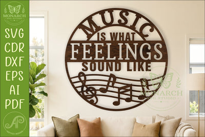 Music Is What Feelings Sound Like SVG, Music Lover Wall Art SVG APInspireddesigns 